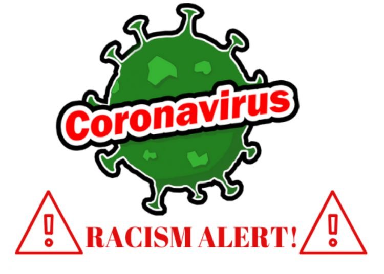 Coronavirus: Instilled Fear and Birth to New Racism Wave