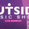 Outside Music Show Live Session